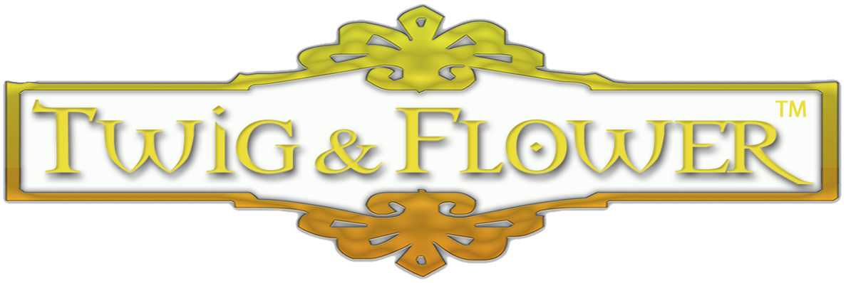 Twig & Flower™ – Smiles and Serenity for your Home & Garden !!!